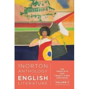 The Norton Anthology of English Literature - The Twentieth and Twenty-First Centuries (ISBN: 9781324062714)
