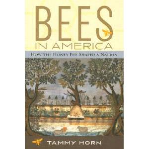 Bees in America | Tammy Horn (ISBN: 9780813191638)
