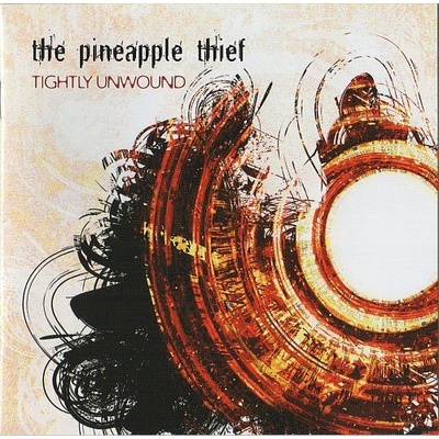 Pineapple Thief - Tightly Unwound 2CD