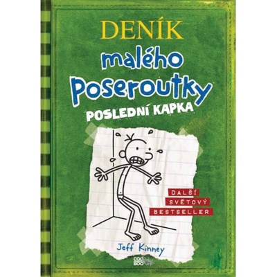 Deník malého poseroutky Poslední kapka - Jeff Kinney
