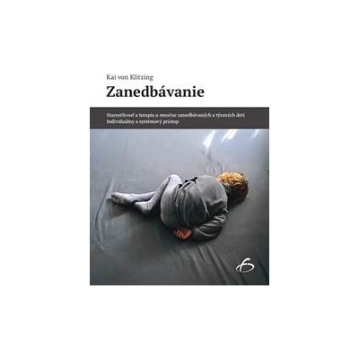 Zanedbávanie - Kai von Klitzing