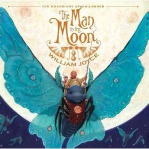 Man in the Moon | William Joyce (2011)