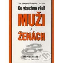 Co všechno vědí muži o ženách - Alan Francis