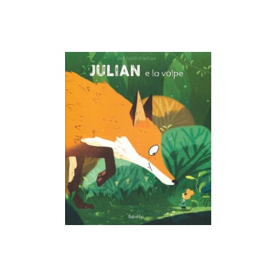 Julian e la volpe | Joe Todd-Stanton