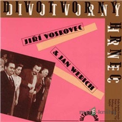 Divotvorný hrnec - Jiří Voskovec, Jan Werich, E.Yip Harburg, Fred Saidy