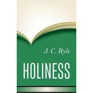 Holiness | John Charles Ryle (ISBN: 9781848715066)