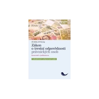 Zákon o trestní odpovědnosti právnických osob - Jelínek Jiří