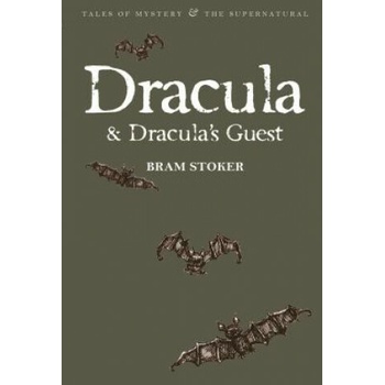 Dracula & Dracula's Guest - Bram Stoker