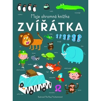 Moje ohromná knížka: Zvířátka