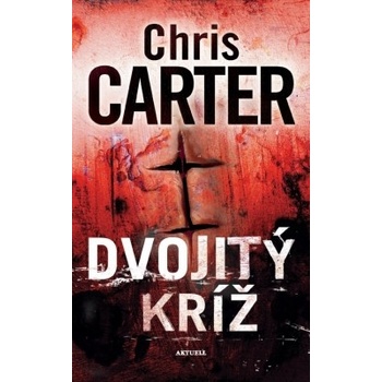 Dvojitý kríž - Chris Carter