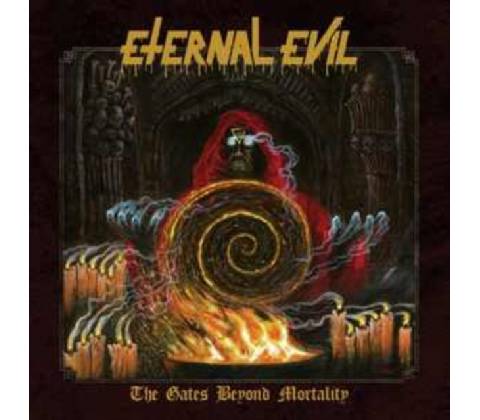 ETERNAL EVIL - GATES BEYOND MORTALITY CD