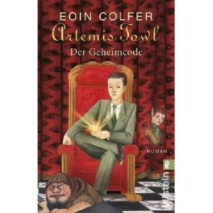 Artemis Fowl - Der Geheimcode | Eoin Colfer (ISBN: 9783548062082)