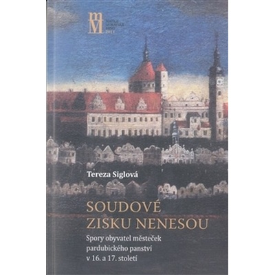Soudové zisku nenesou - Tereza Siglová