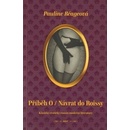 Příběh 0 / Návrat do Roissy