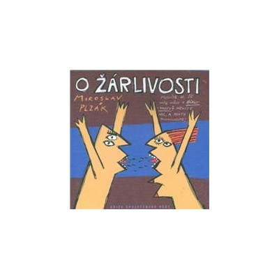 Miroslav Plzák - O Žárlivosti