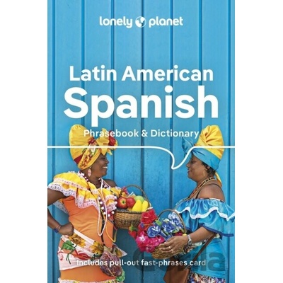 Latin American Spanish Phrasebook & Dictionary - Lonely Planet
