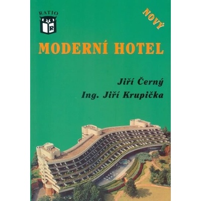 Nový moderní hotel - Jiří Černý