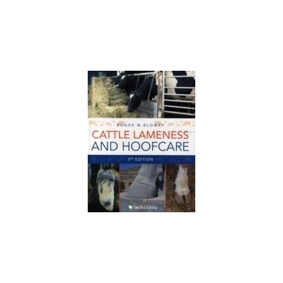 Cattle Lameness and Hoofcare, 3th ed. - Blowey, R.