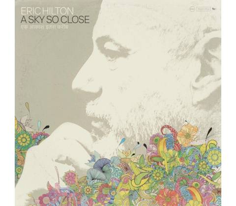 Hilton Eric - Sky So Close CD