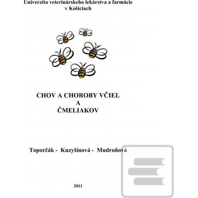 Chov a choroby včiel