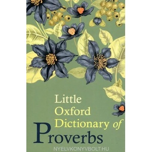 Little Oxford Dictionary of Proverbs | Elizabeth Knowles (2016)