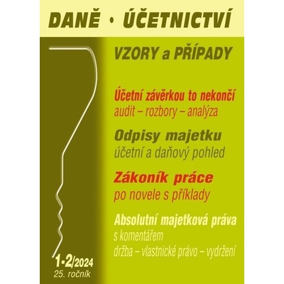 DÚVaP 1-2/2024 Účetní a daňové odpisy majetku