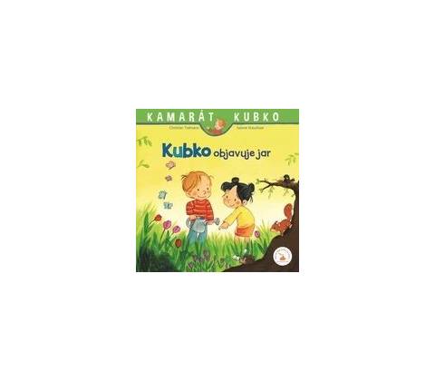 Kubko objavuje jar