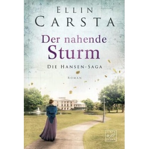 Der nahende Sturm | Ellin Carsta (2020)