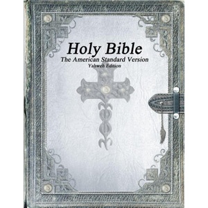 Holy Bible, The American Standard Version, Yahweh Edition | Anthony Uyl (ISBN: 9781773565255)