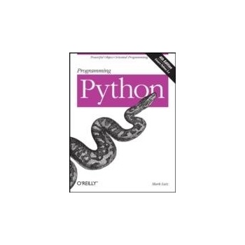 Programming Python, 4th ed. - Lutz, Mark