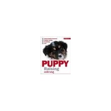 Puppy Raising Made Easy - D. Williamsom