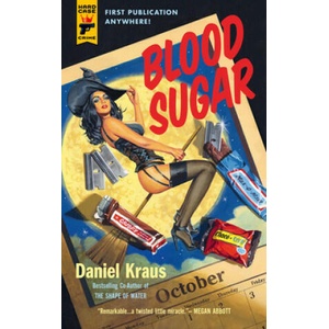 Blood Sugar | Daniel Kraus (ISBN: 9781789091939)