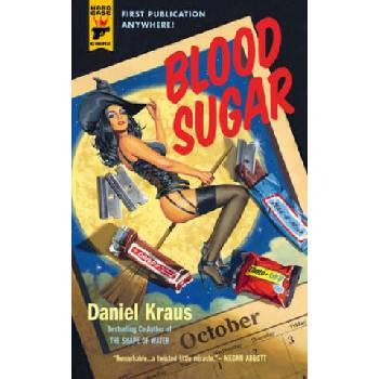 Image 1 of Blood Sugar | Daniel Kraus