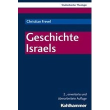 Geschichte Israels Frevel ChristianPaperback