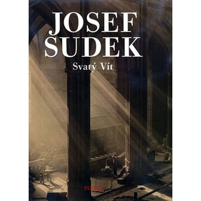 Svatý Vít - Josef Sudek