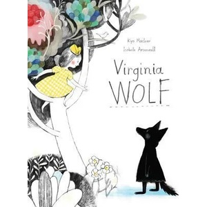 Virginia Wolf | Kyo Maclear (ISBN: 9781554536498)