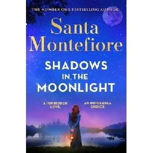 Shadows in the Moonlight | Santa Montefiore (ISBN: 9781398720022)