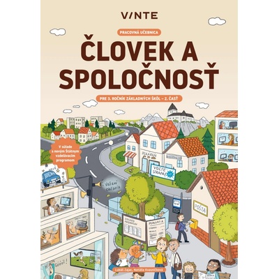 Človek a spoločnosť pre 3. ročník ZŠ – 2. časť (pracovná učebnica)