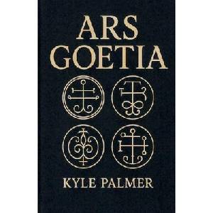 Ars Goetia | Kyle Palmer (ISBN: 9798232542641)