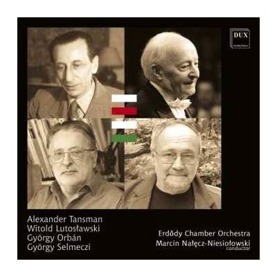 Alexandre Tansman - Erödy Chamber Orchestra CD
