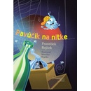 Pavúčik na nitke