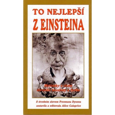 To nejlepší z Einsteina - Alice Calaprice
