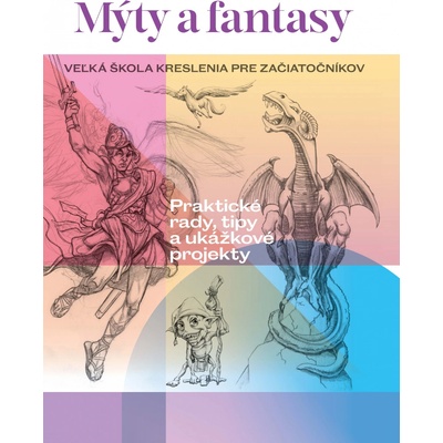 Mýty a fantasy - Kolektív autorov