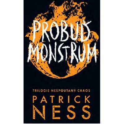 Probuď monstrum - Patrick Ness