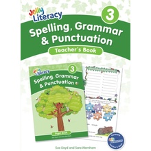 Spelling, Grammar & Punctuation Teacherâ€s Book 3 - Sara Wernham, Sue Lloyd