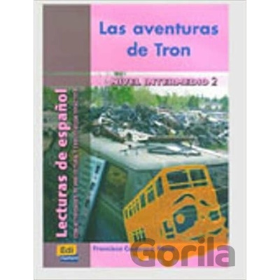 Las aventuras de Tron - Francisco Casquero Perez