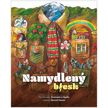 Namydlený blesk - Daniel Hevier