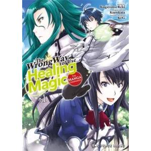 Wrong Way To Use Healing Magic Volume 1: The Manga Companion (ISBN: 9781642731996)