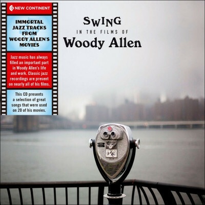 Rôzni umelci - SWING IN THE FILMS OF WOODY ALLEN CD