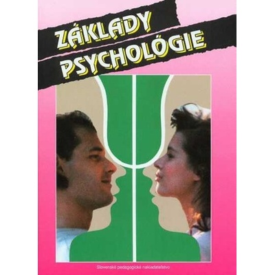 Základy psychológie - 6. vydanie